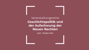 GeschichtsrevisionismusGedenkstaetten2024-09-24